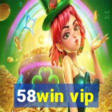 58win vip